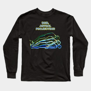 Astral projection Long Sleeve T-Shirt